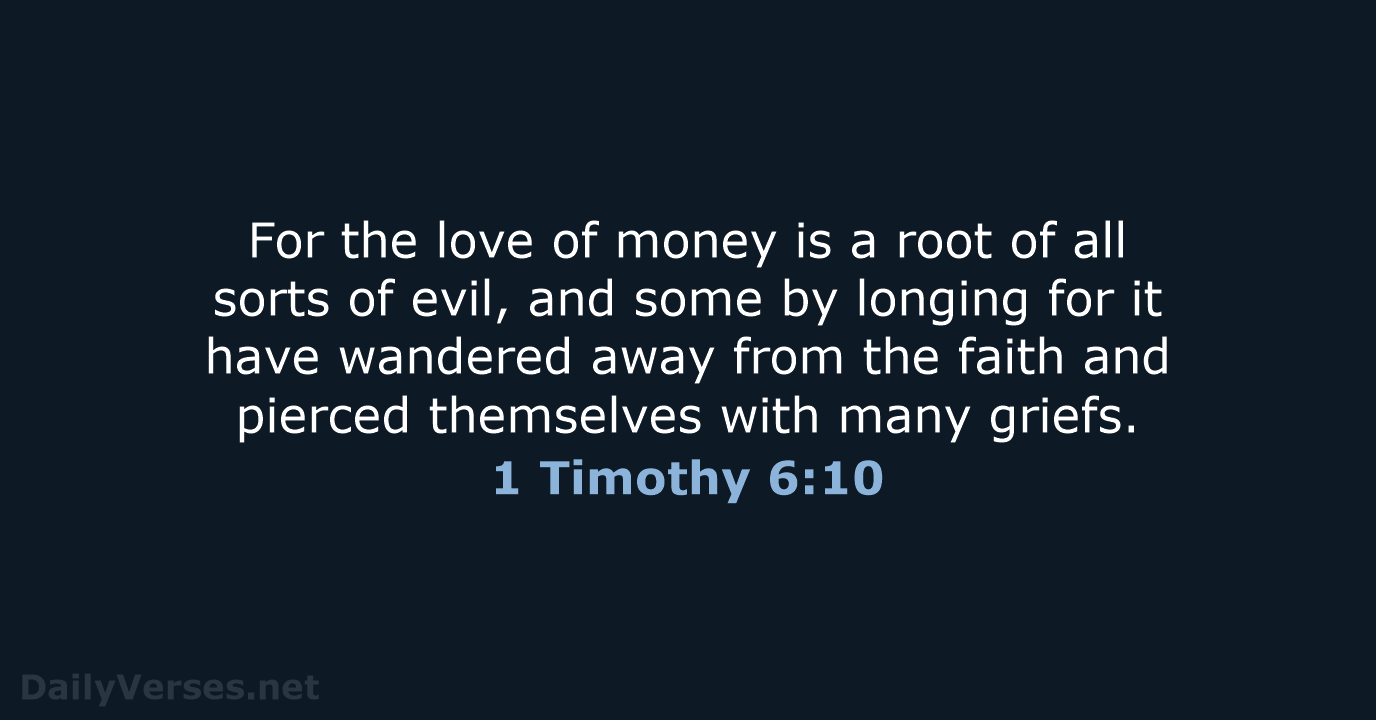 1 Timothy 6:10 - NASB