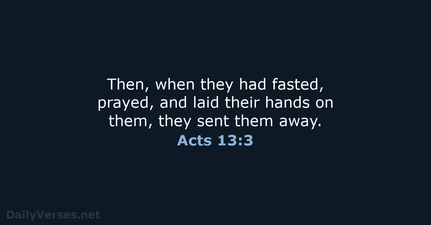 Acts 13:3 - NASB