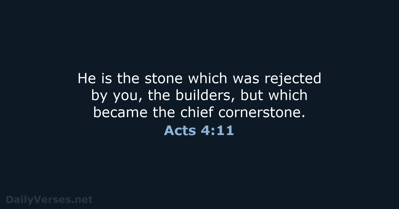 Acts 4:11 - NASB