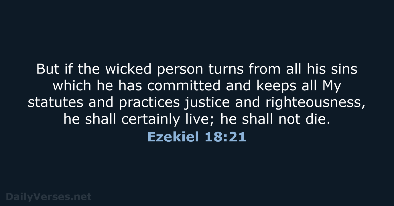 Ezekiel 18:21 - NASB