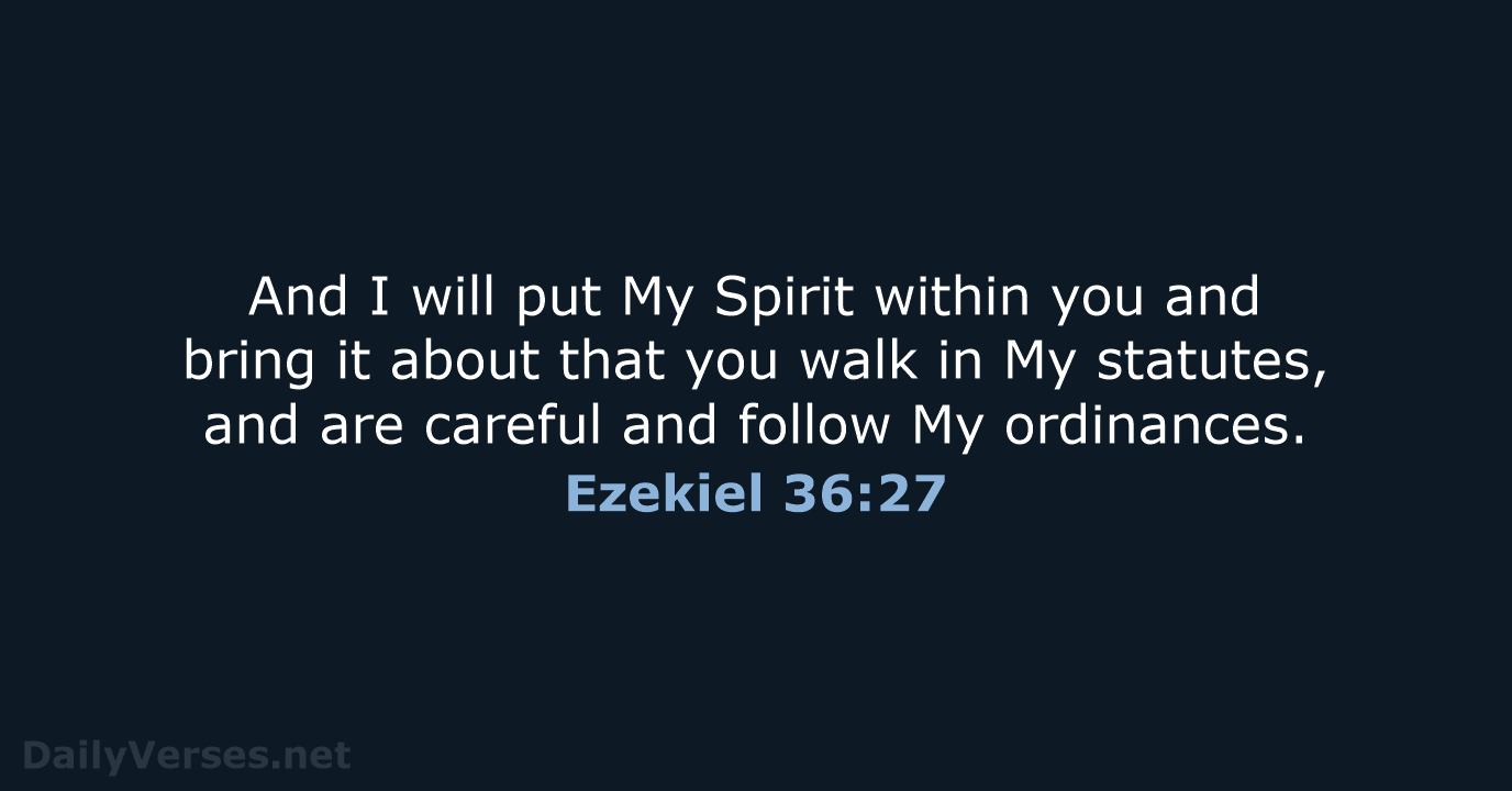 Ezekiel 36:27 - NASB