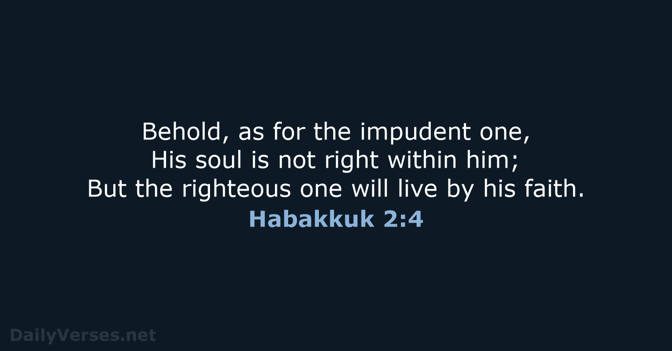 Habakkuk 2:4 - NASB