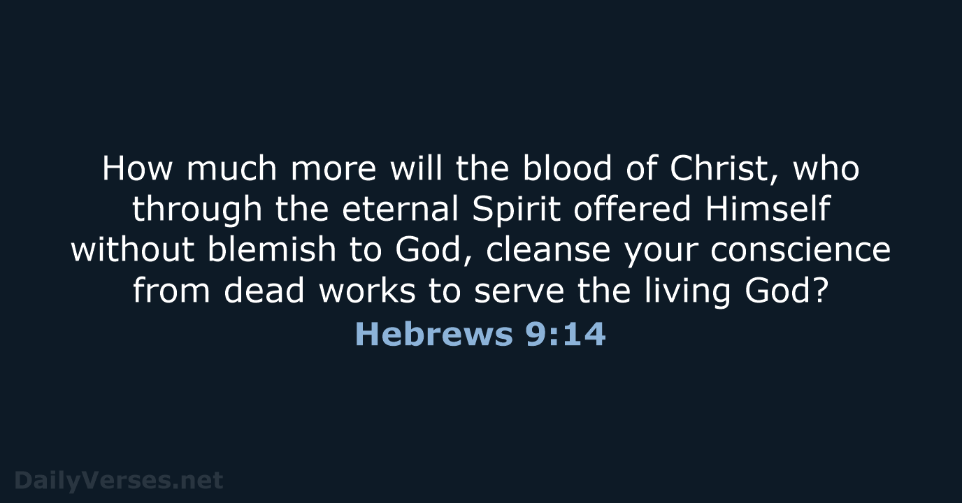 Hebrews 9:14 - NASB