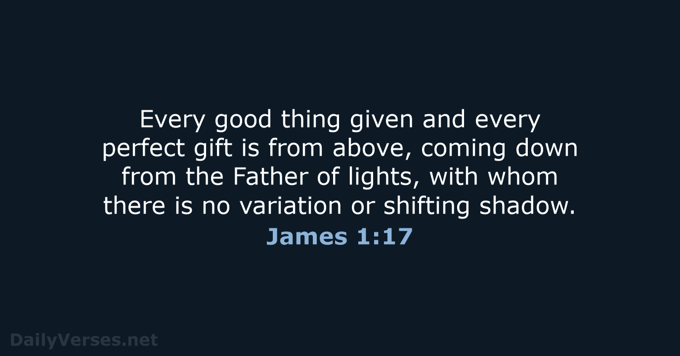 James 1:17 - NASB