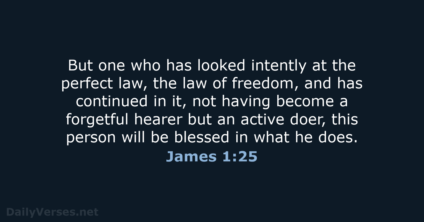 James 1:25 - NASB