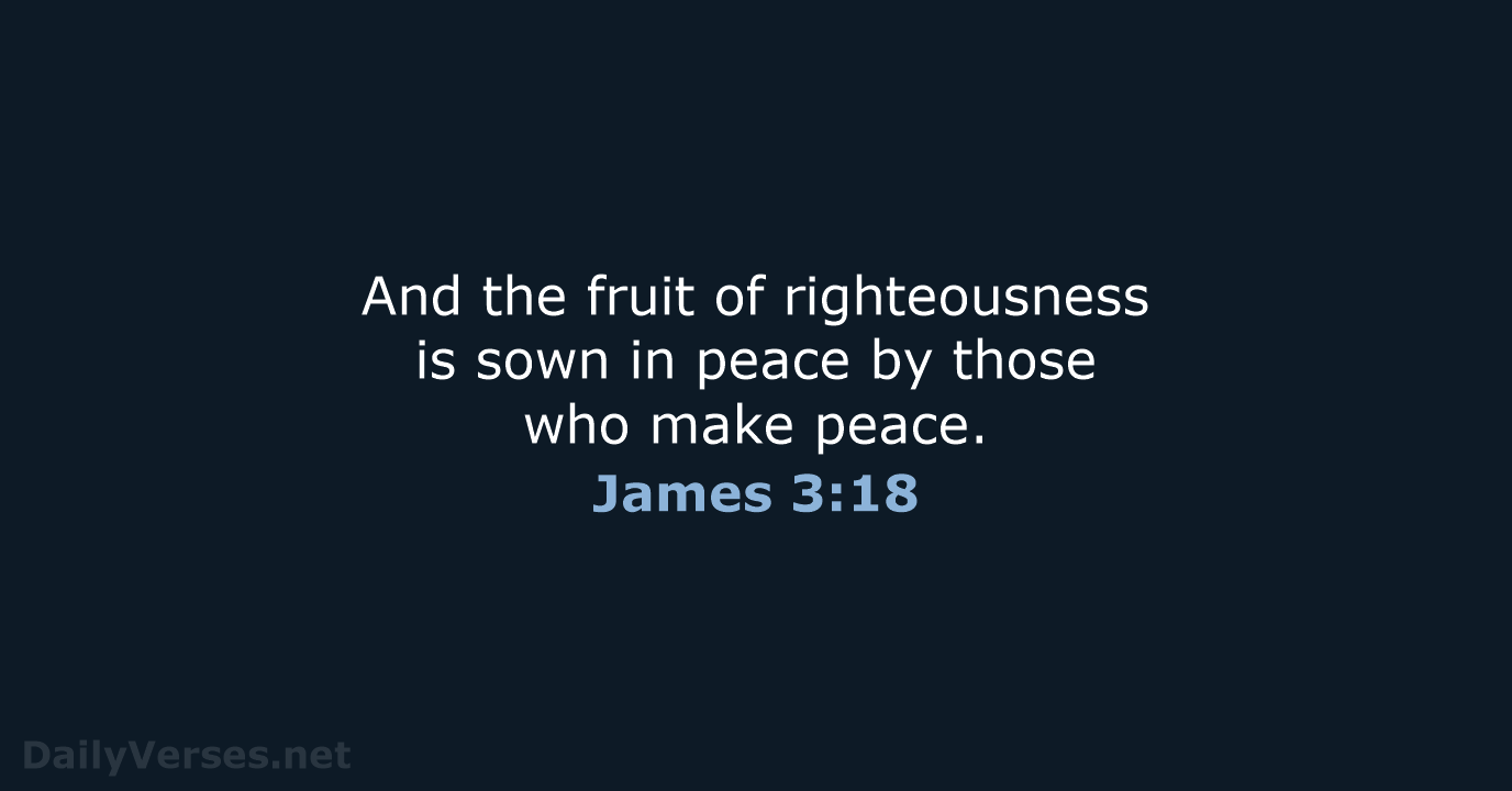 James 3:18 - NASB