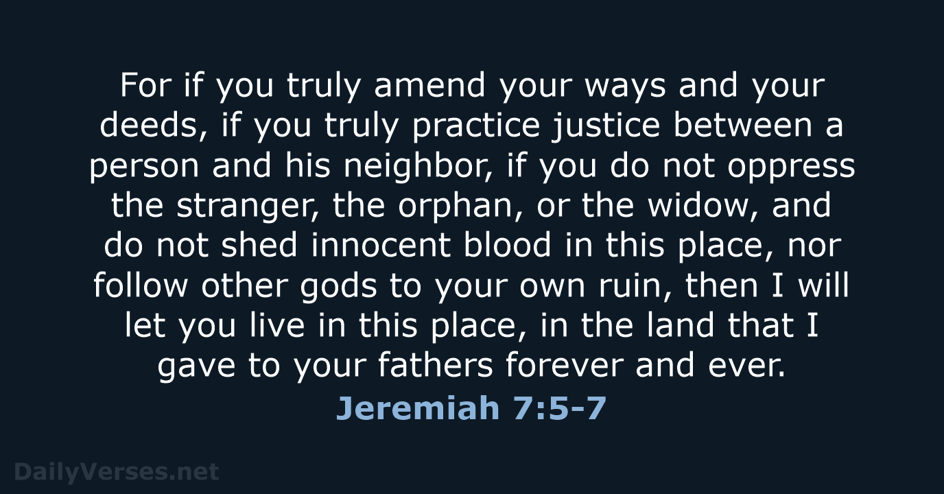 Jeremiah 7:5-7 - NASB