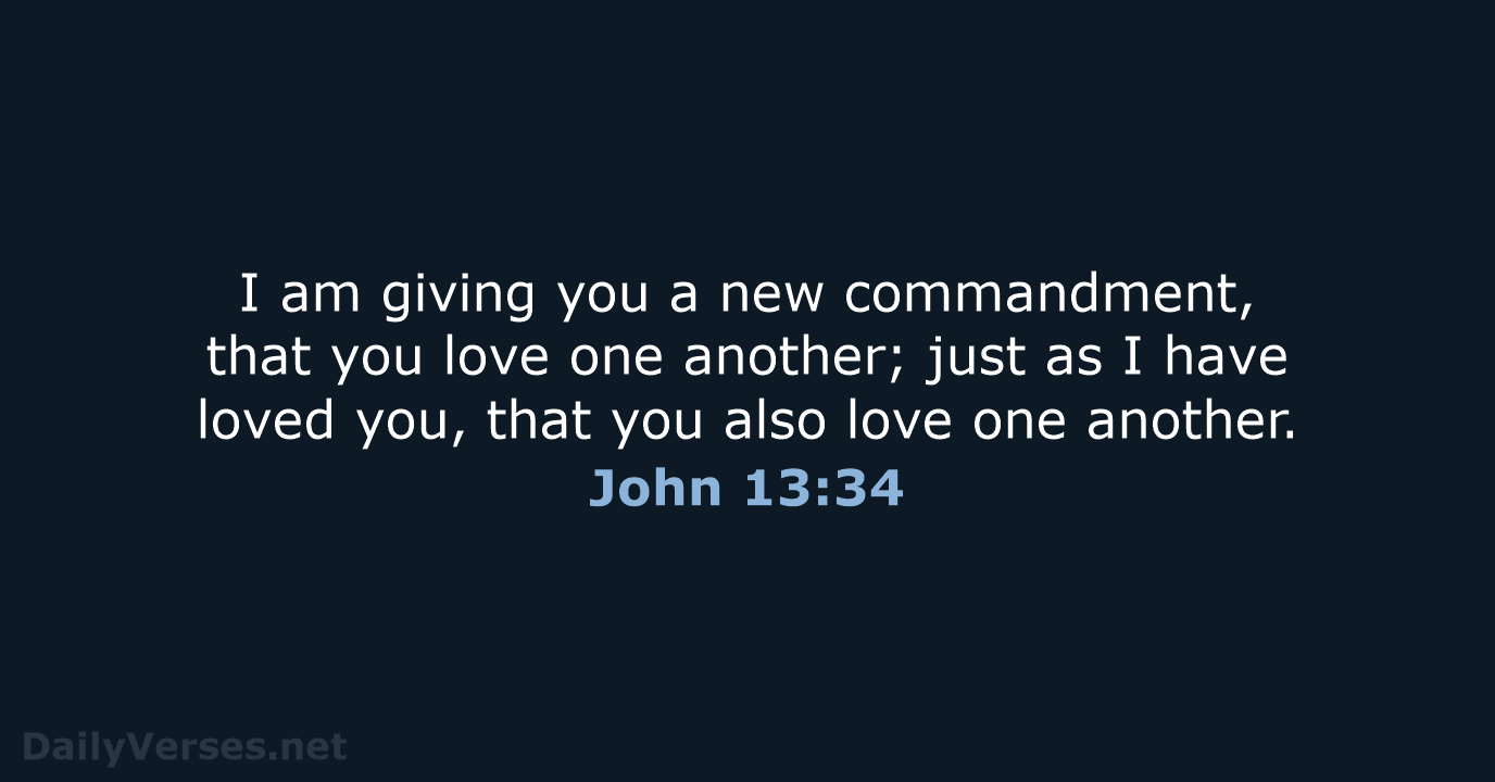 John 13:34 - NASB