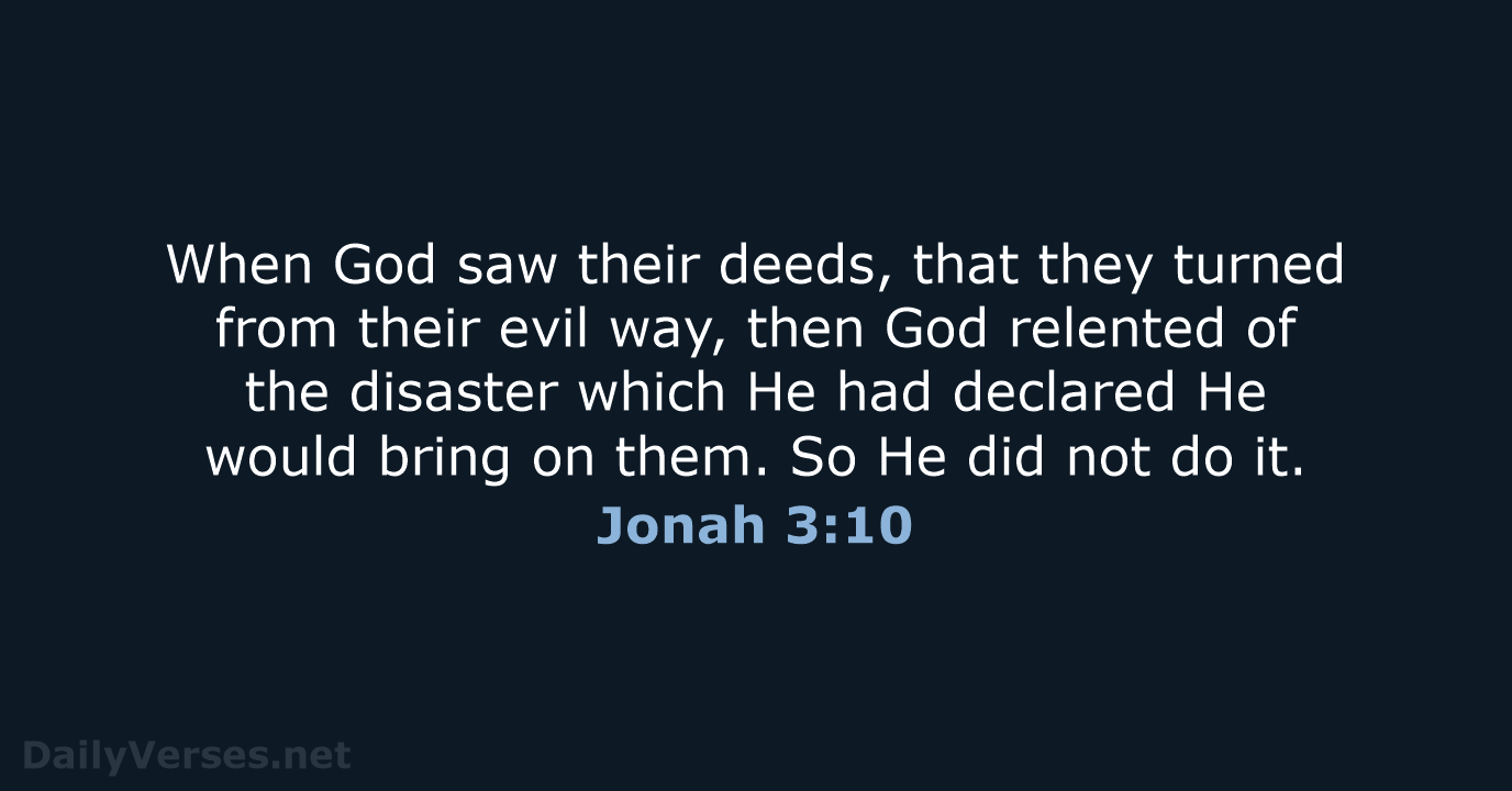 Jonah 3:10 - NASB