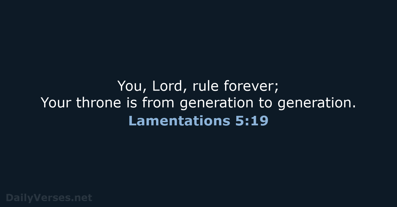 Lamentations 5:19 - NASB