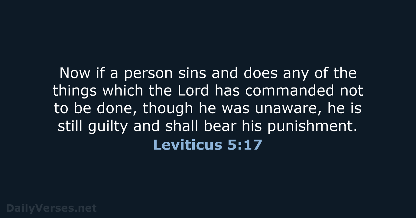 Leviticus 5:17 - NASB