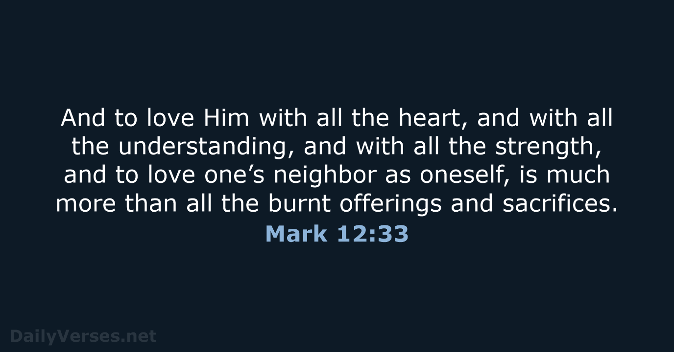 Mark 12:33 - NASB