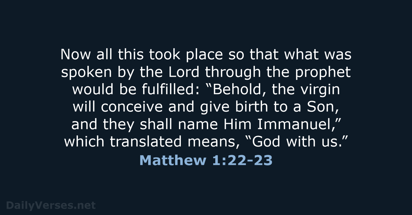 Matthew 1:22-23 - NASB