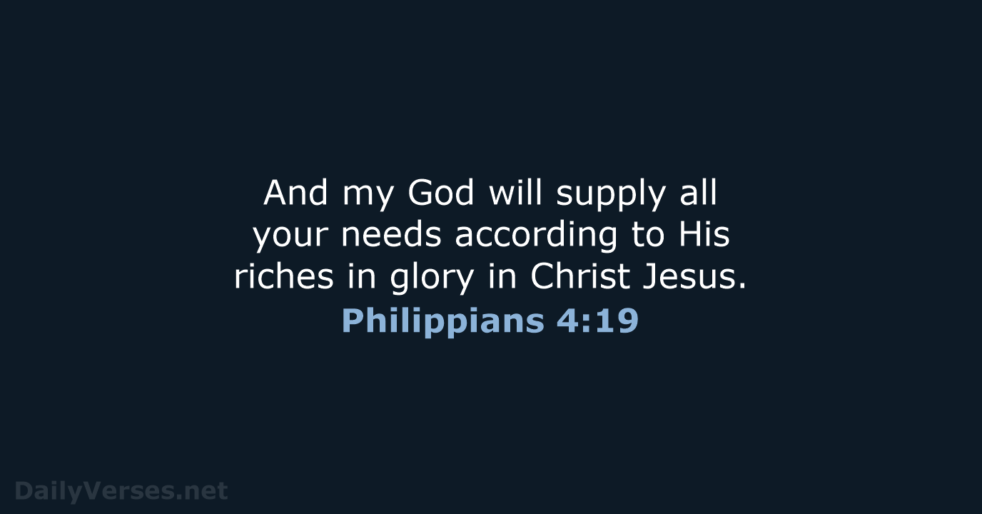 Philippians 4:19 - NASB