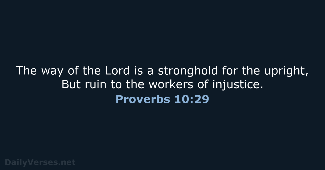 Proverbs 10:29 - NASB