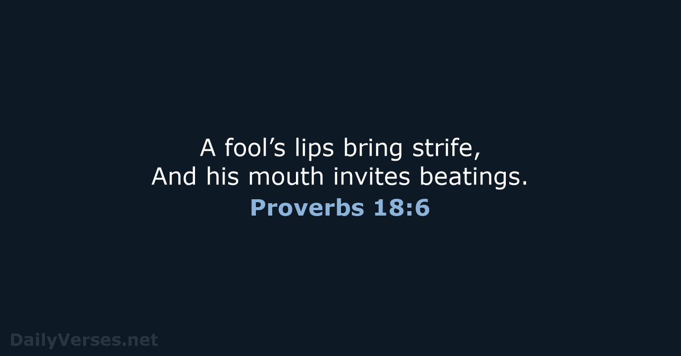 Proverbs 18:6 - NASB