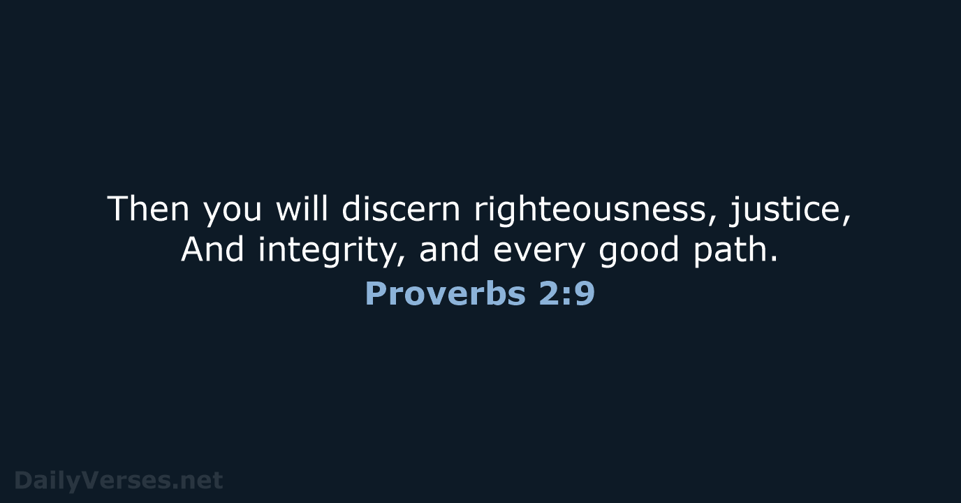 Proverbs 2:9 - NASB