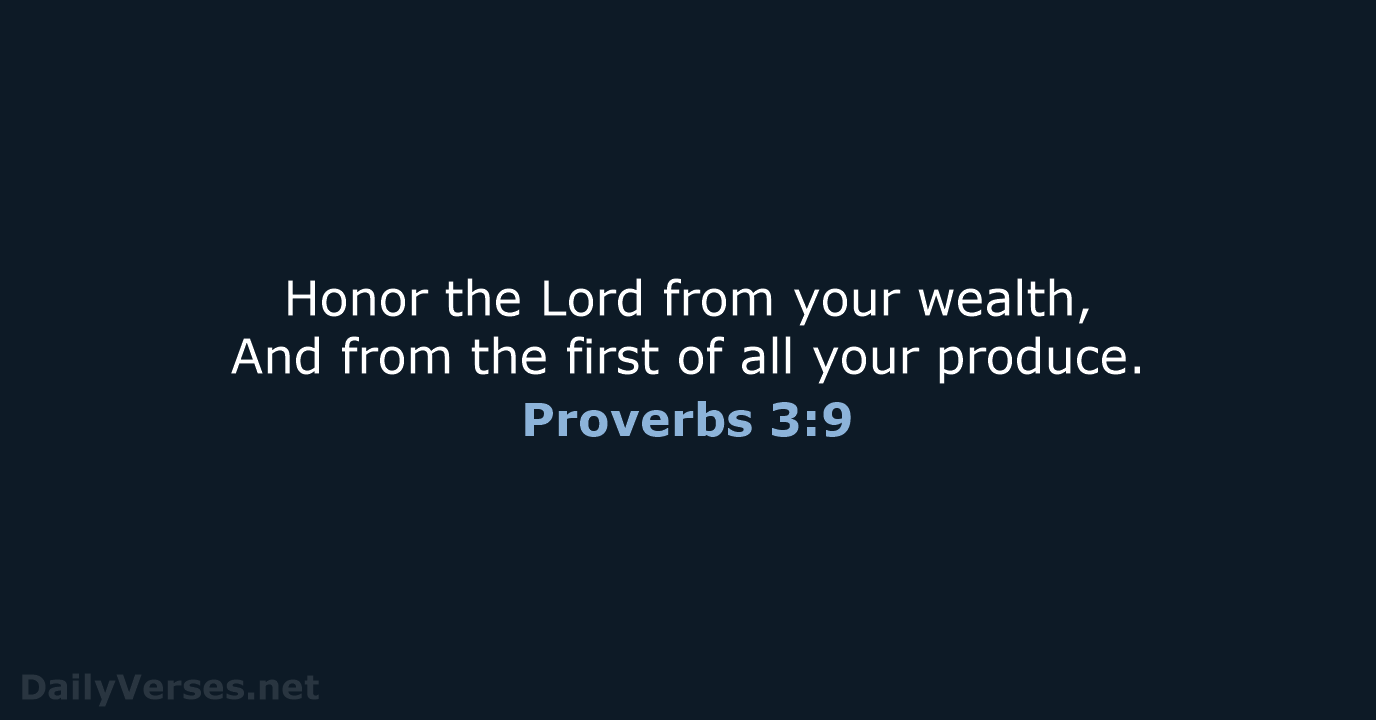 Proverbs 3:9 - NASB