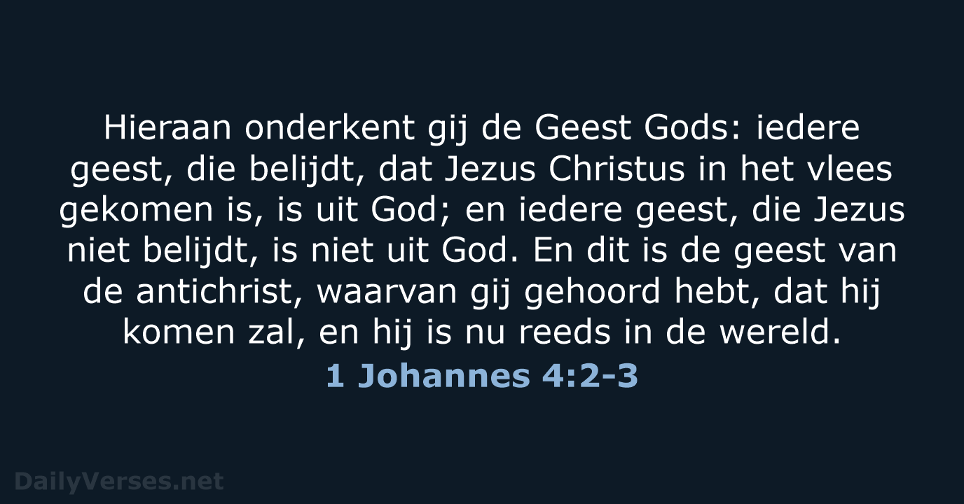 1 Johannes 4:2-3 - NBG