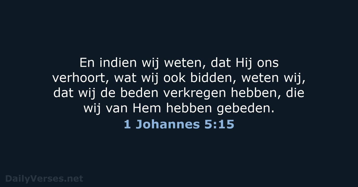 1 Johannes 5:15 - NBG