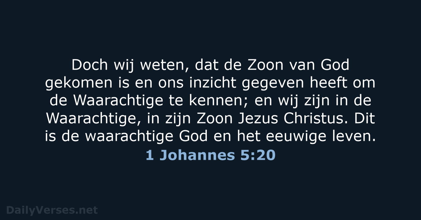 1 Johannes 5:20 - NBG