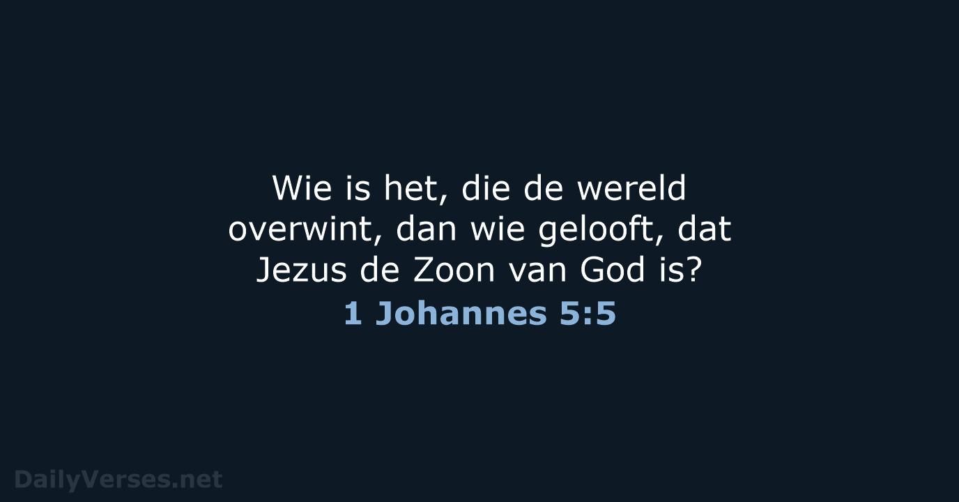 1 Johannes 5:5 - NBG