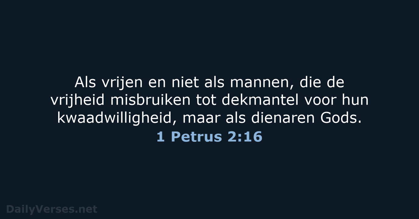 1 Petrus 2:16 - NBG