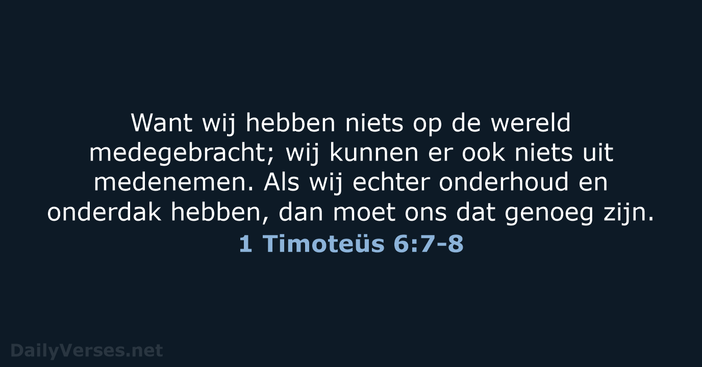 1 Timoteüs 6:7-8 - NBG