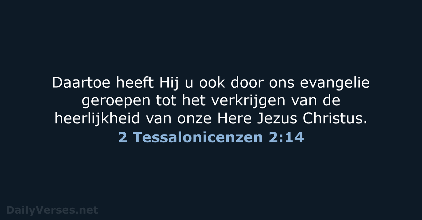 2 Tessalonicenzen 2:14 - NBG