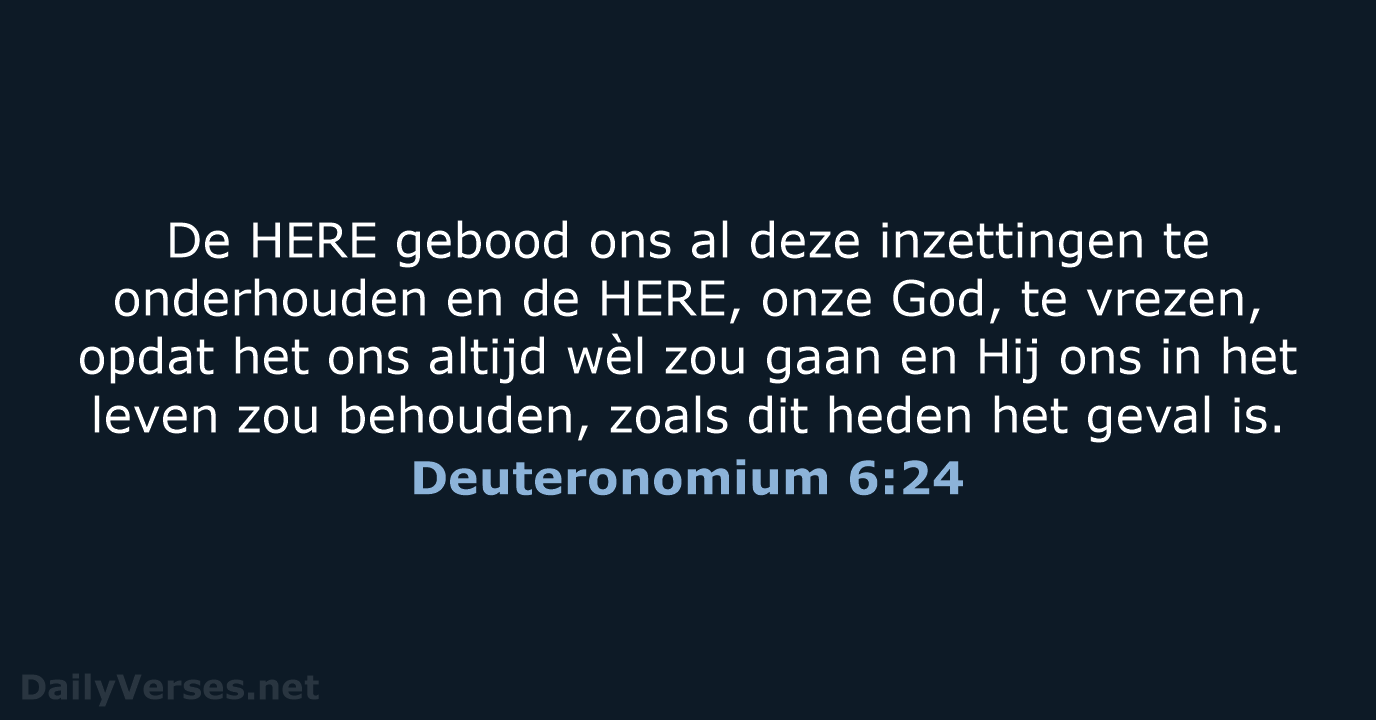 Deuteronomium 6:24 - NBG
