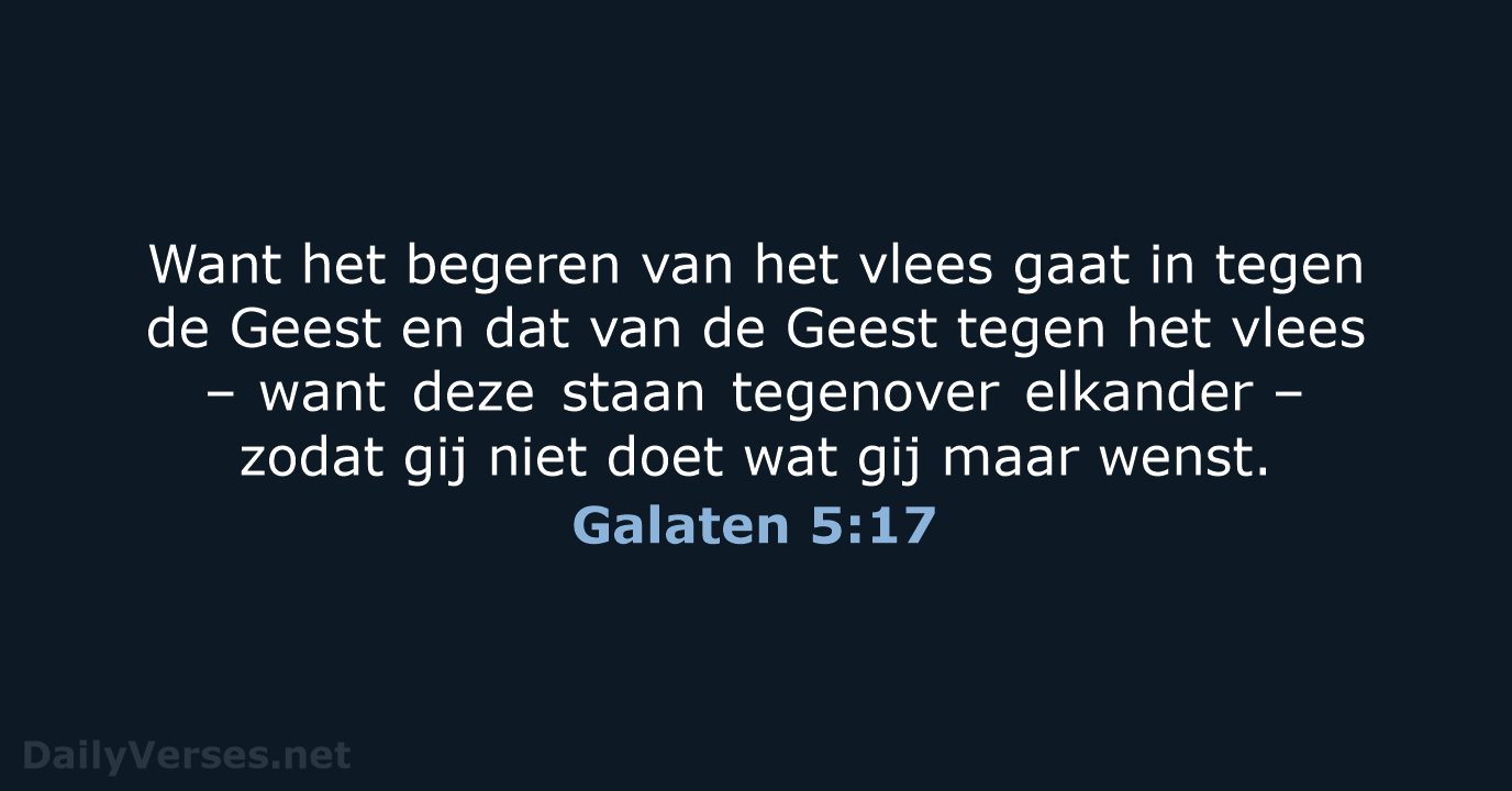 Galaten 5:17 - NBG