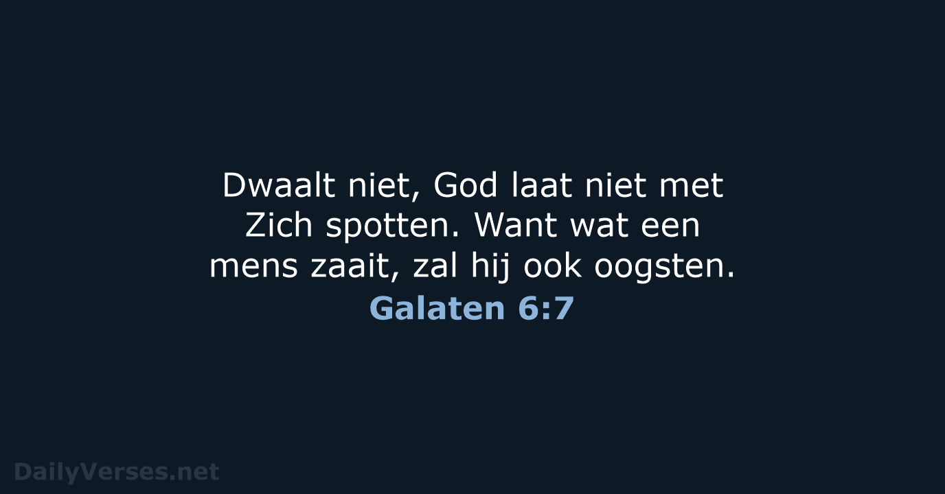 Galaten 6:7 - NBG