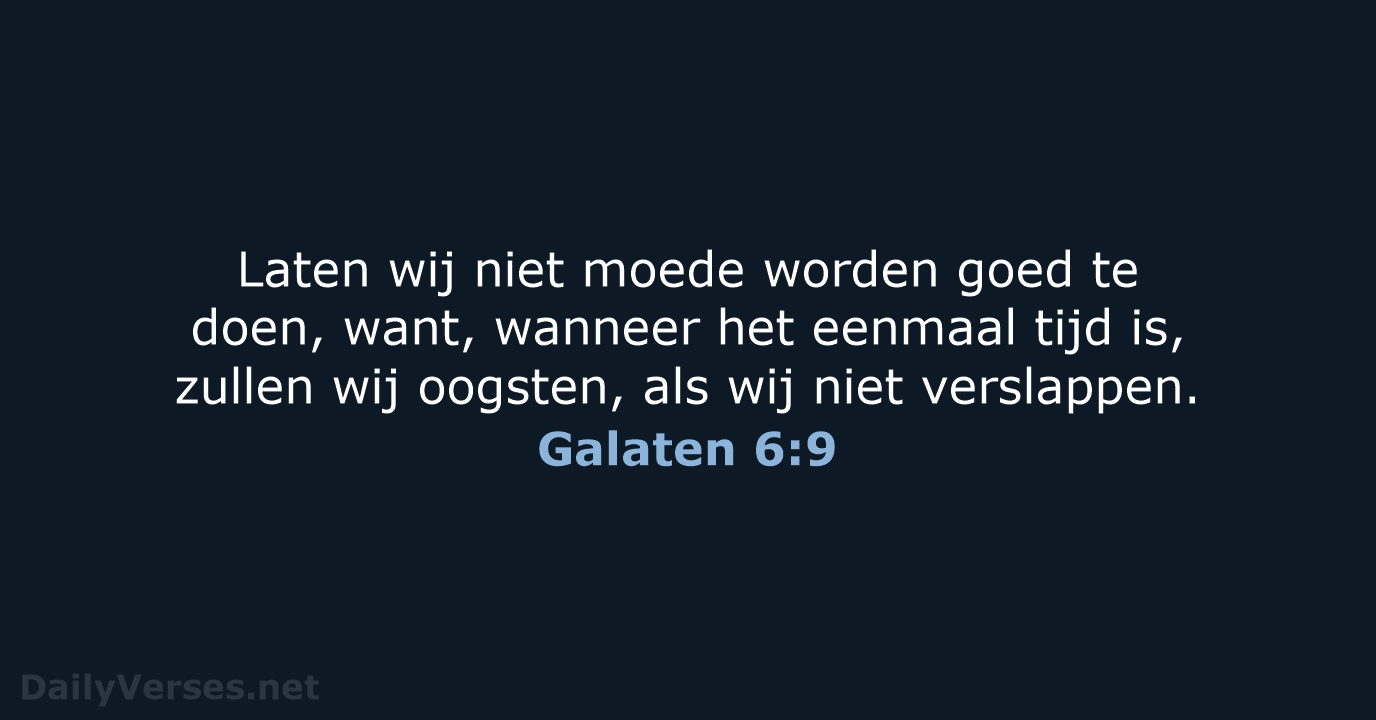 Galaten 6:9 - NBG