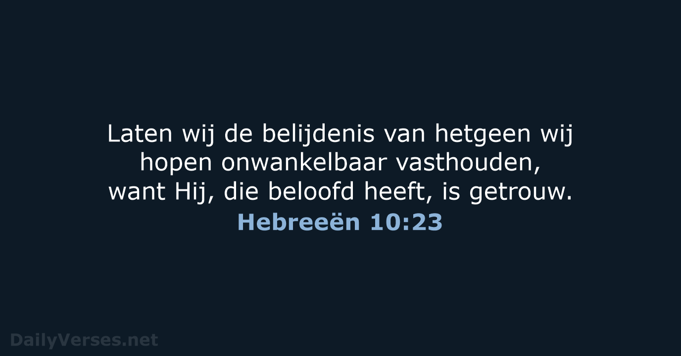 Hebreeën 10:23 - NBG
