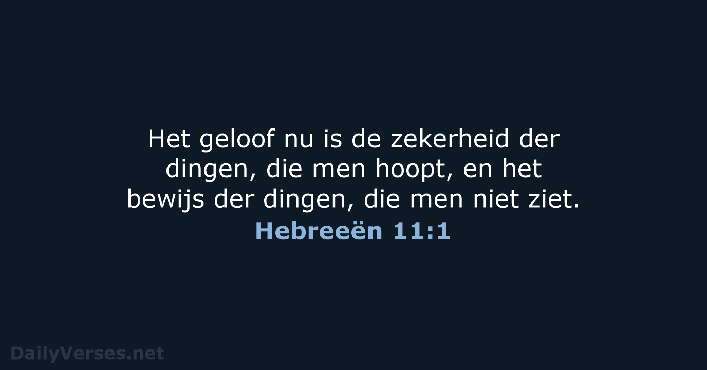 Hebreeën 11:1 - NBG