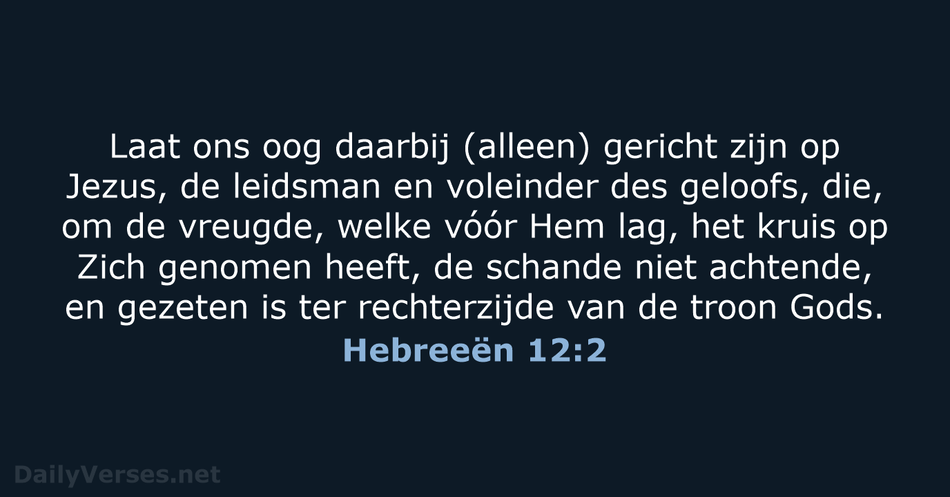 Hebreeën 12:2 - NBG