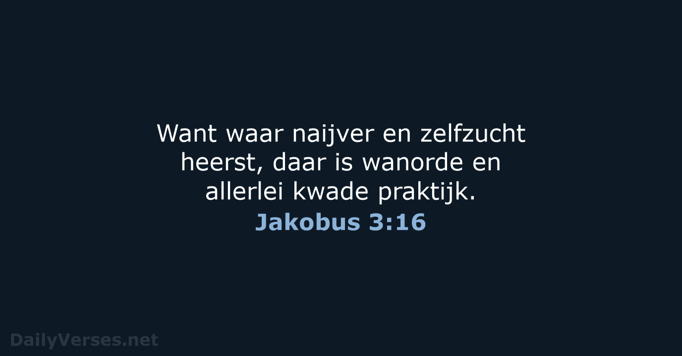Jakobus 3:16 - NBG
