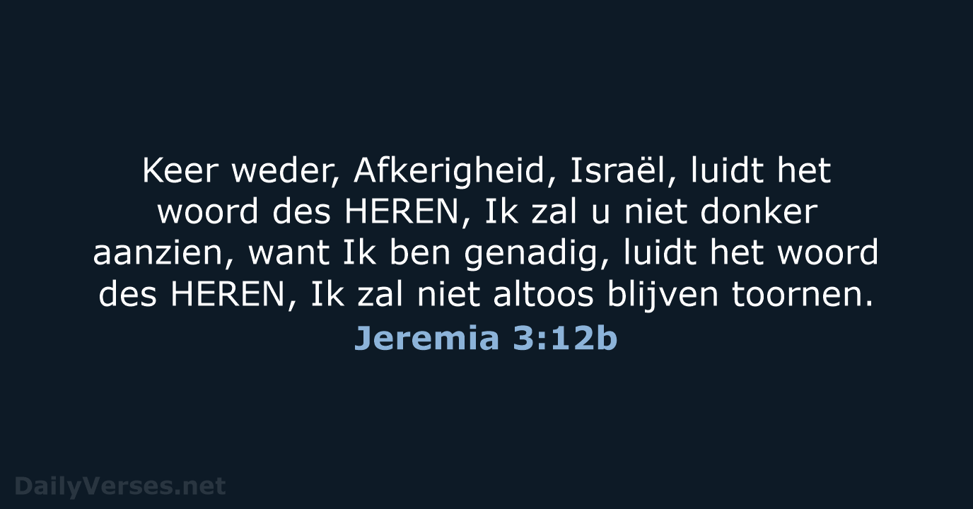 Jeremia 3:12b - NBG