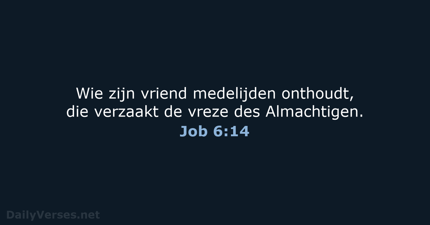 Job 6:14 - NBG