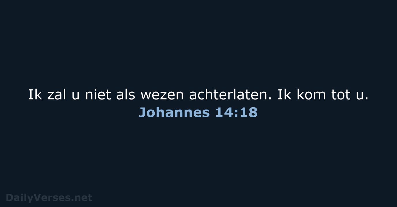 Johannes 14:18 - NBG