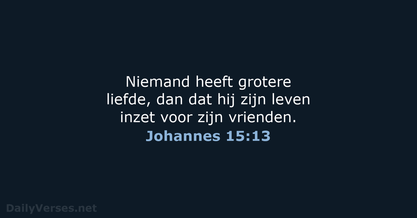 Johannes 15:13 - NBG