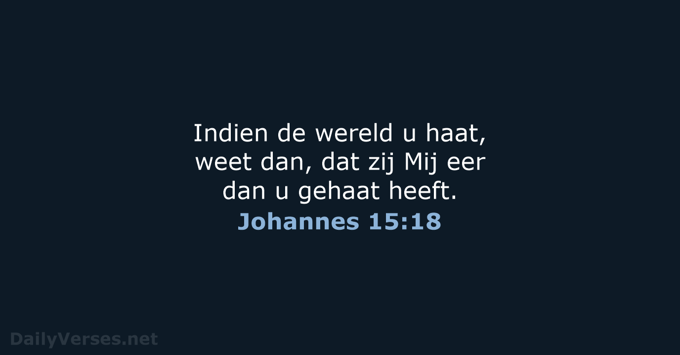 Johannes 15:18 - NBG
