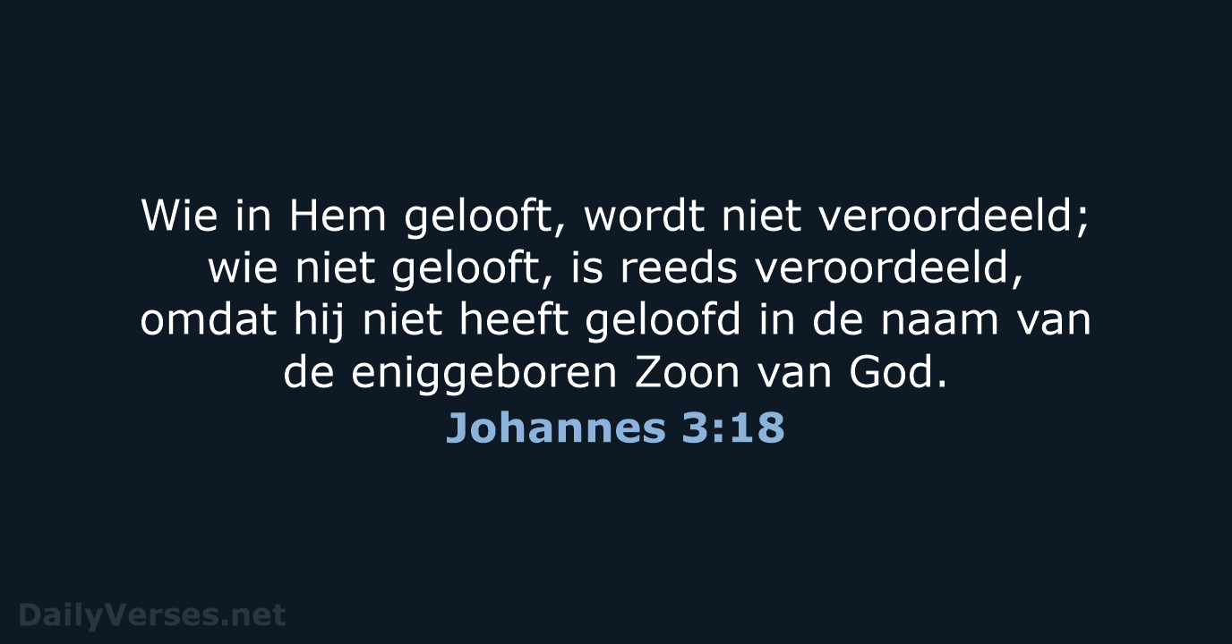 Johannes 3:18 - NBG