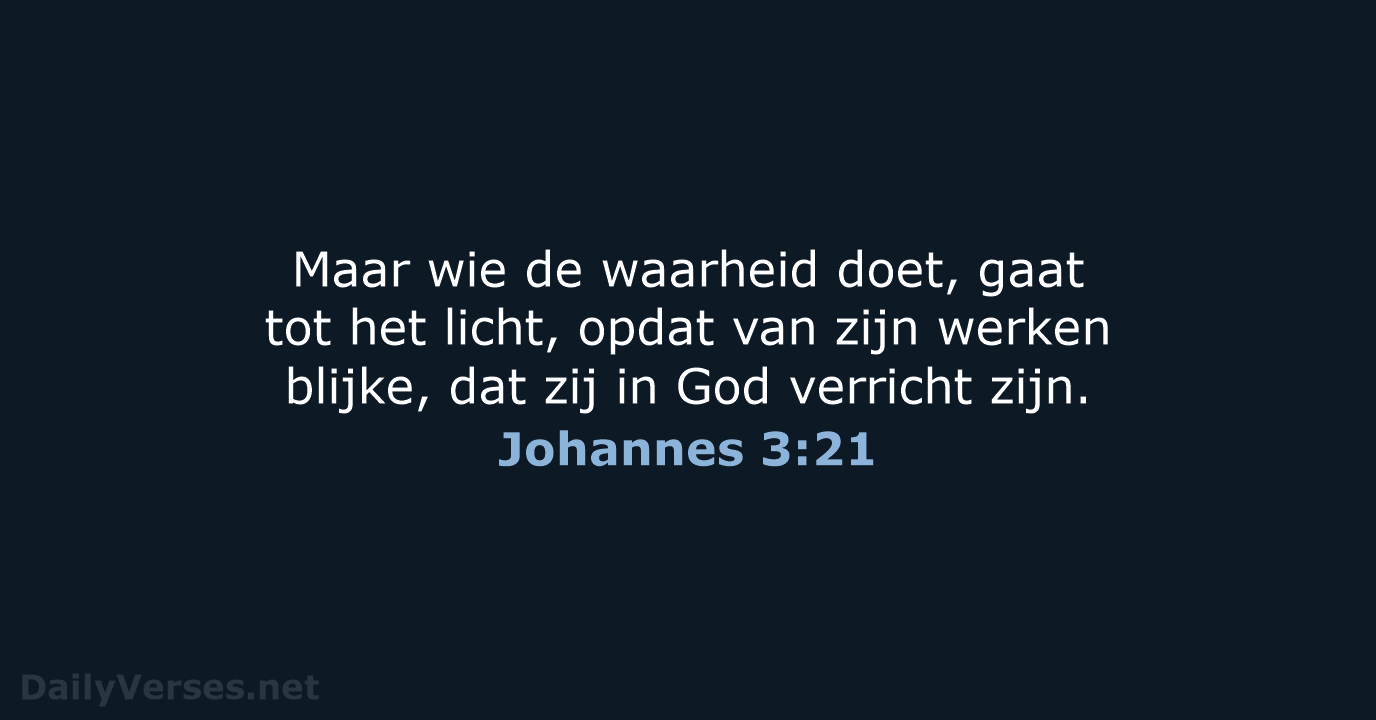Johannes 3:21 - NBG