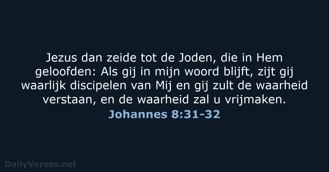 Johannes 8:31-32 - NBG