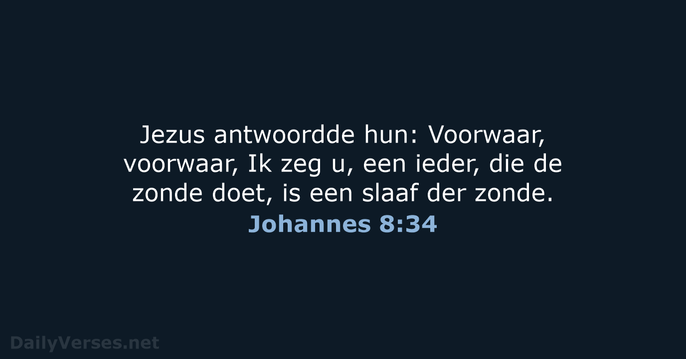 Johannes 8:34 - NBG