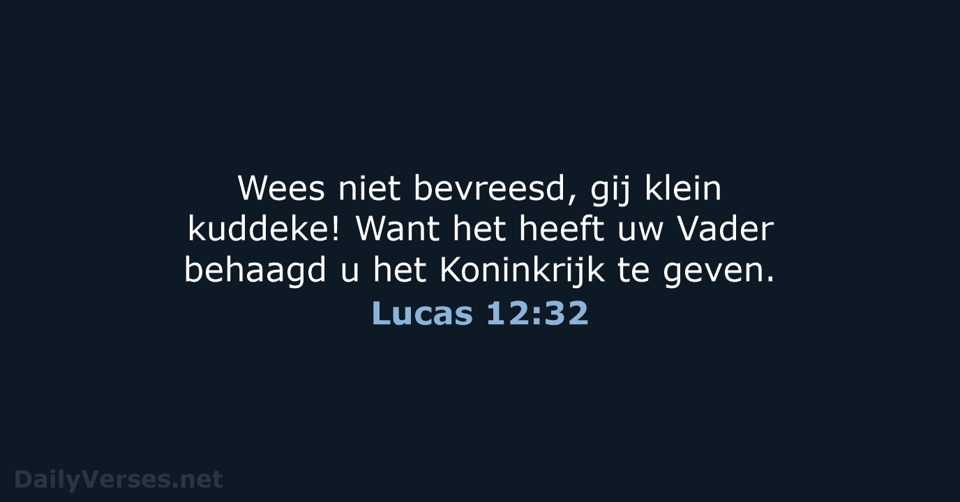 Lucas 12:32 - NBG