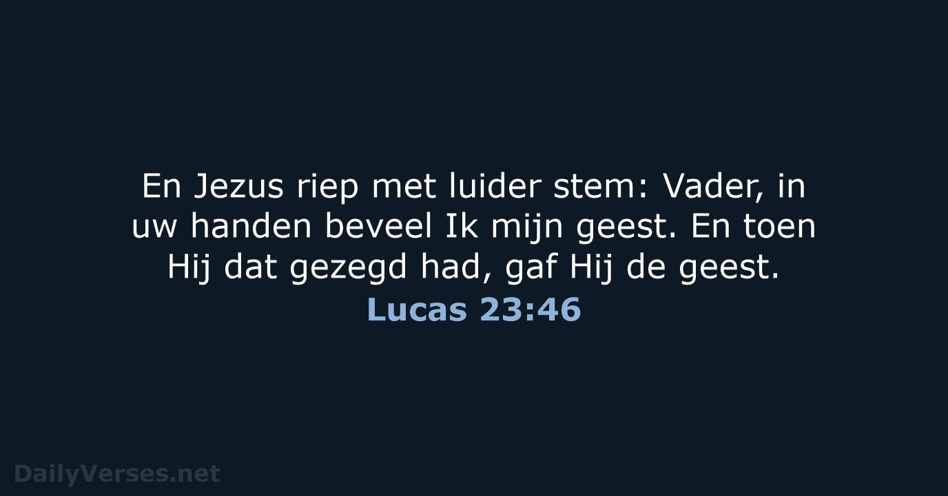 Lucas 23:46 - NBG