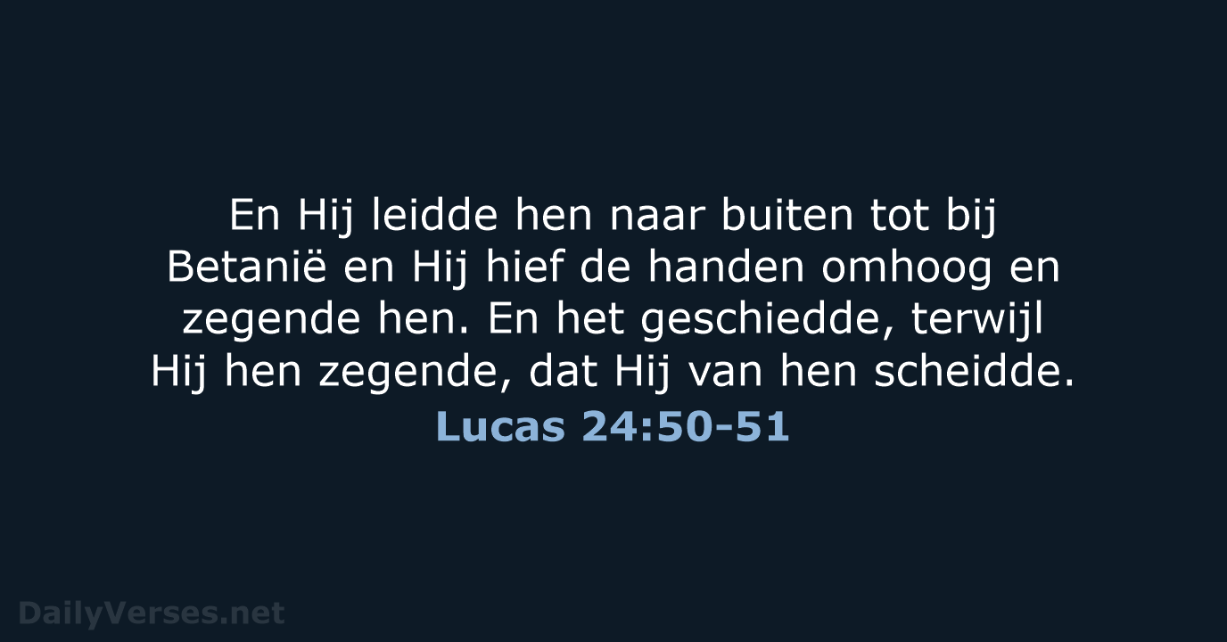 Lucas 24:50-51 - NBG