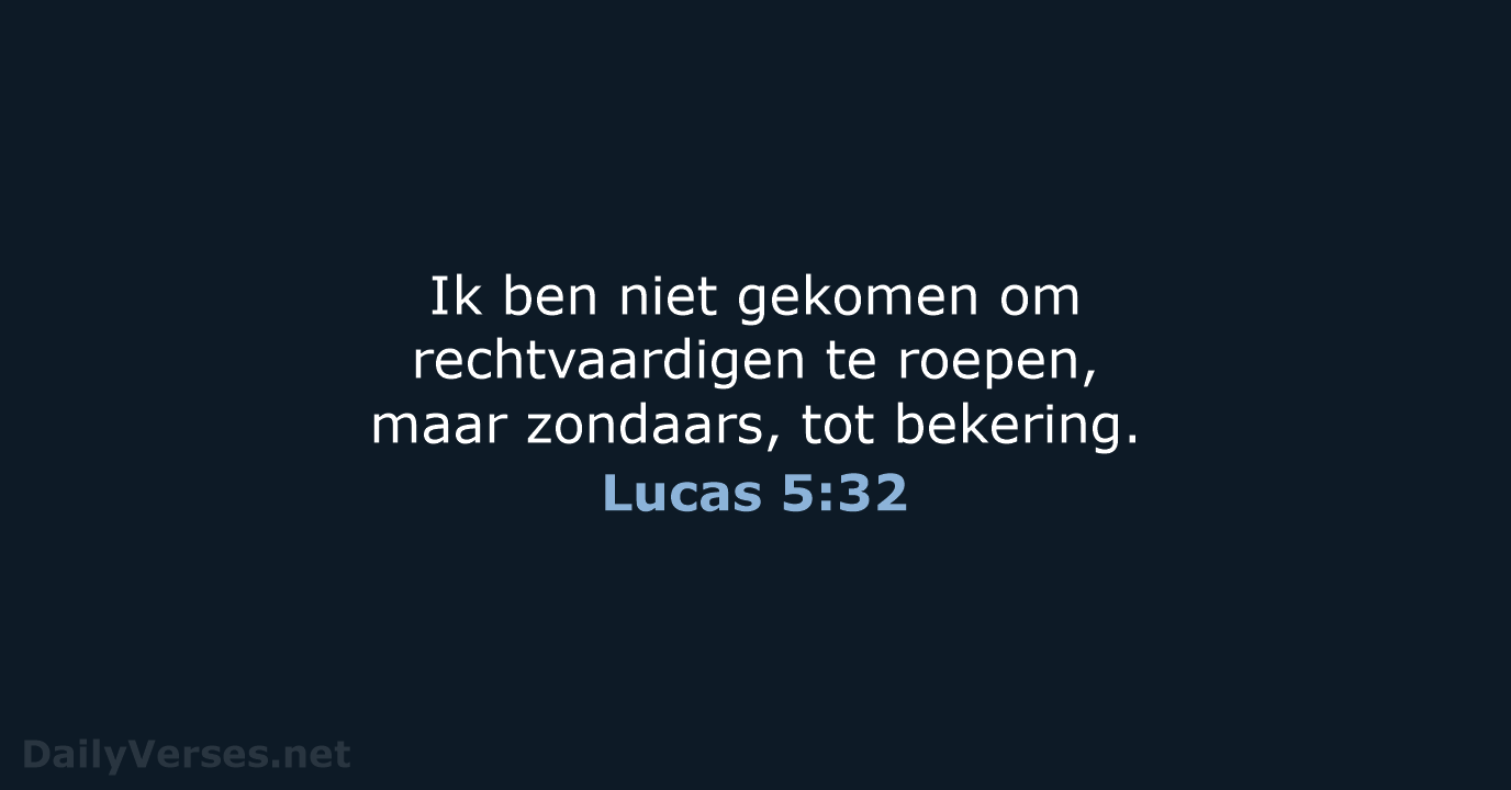 Lucas 5:32 - NBG